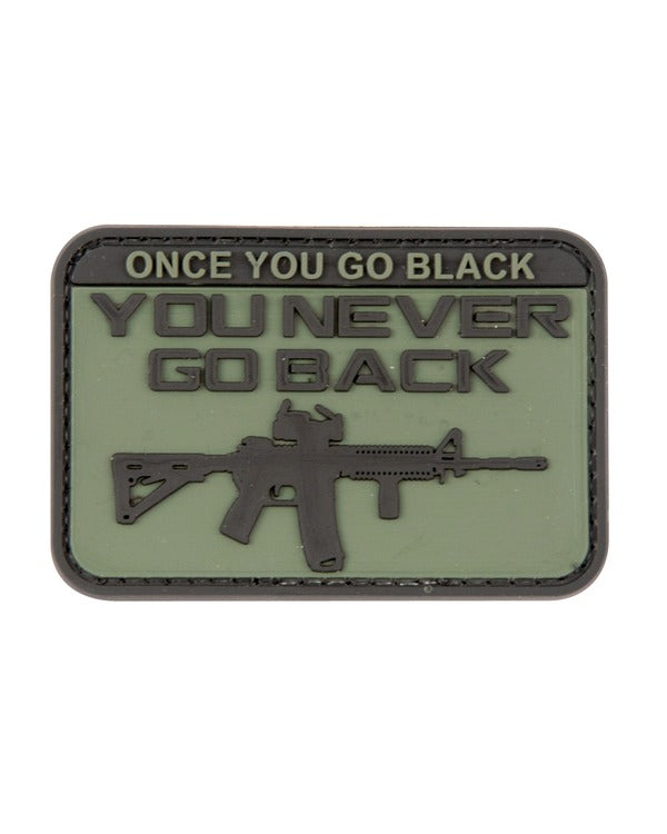 Once You Go Black You Never Go Back Patch